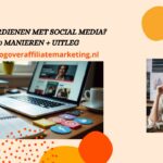 Geld-verdienen-met-social-media-banner-blogoveraffiliatemarkeitng