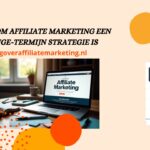 lange-termijn-affiliate-marketing-banner-blogoveraffiliatemarketing